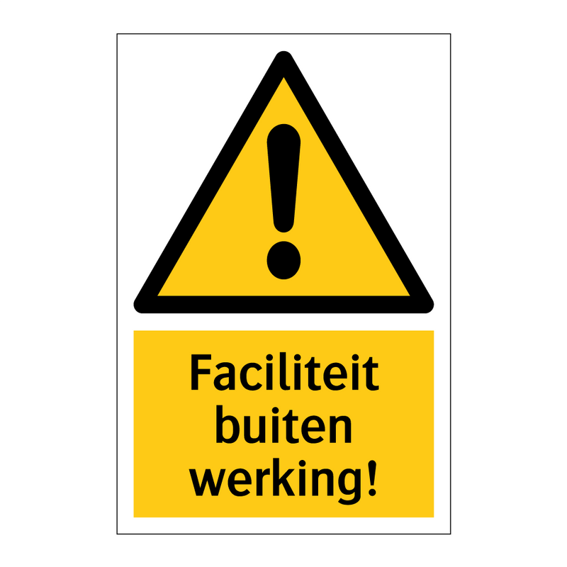 Faciliteit buiten werking! & Faciliteit buiten werking! & Faciliteit buiten werking!