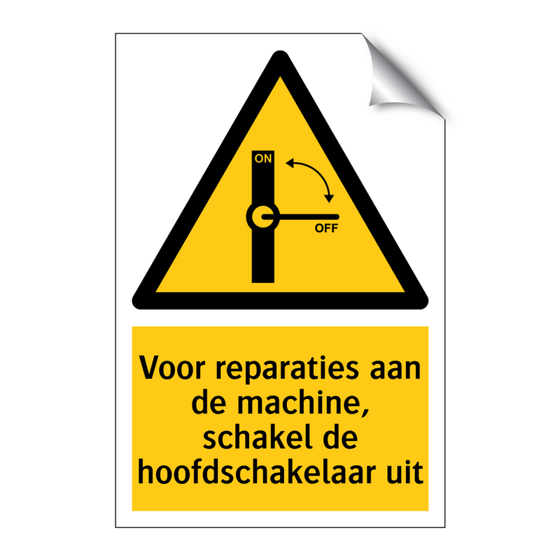 Voor reparaties aan de machine, schakel de hoofdschakelaar uit