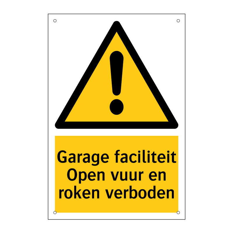 Garage faciliteit Open vuur en roken verboden & Garage faciliteit Open vuur en roken verboden