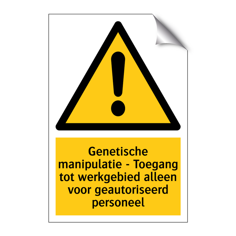 Genetische manipulatie - Toegang tot werkgebied alleen voor geautoriseerd personeel