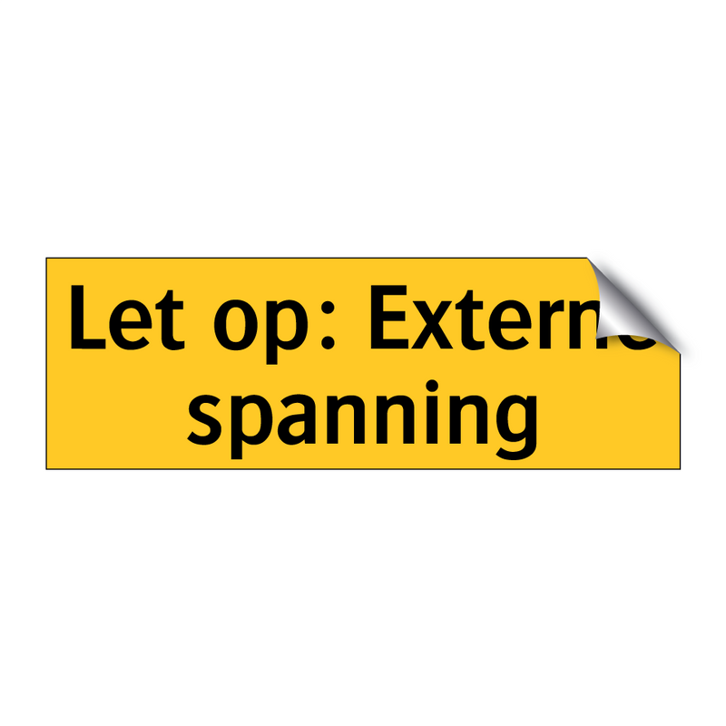 Let op: Externe spanning & Let op: Externe spanning & Let op: Externe spanning