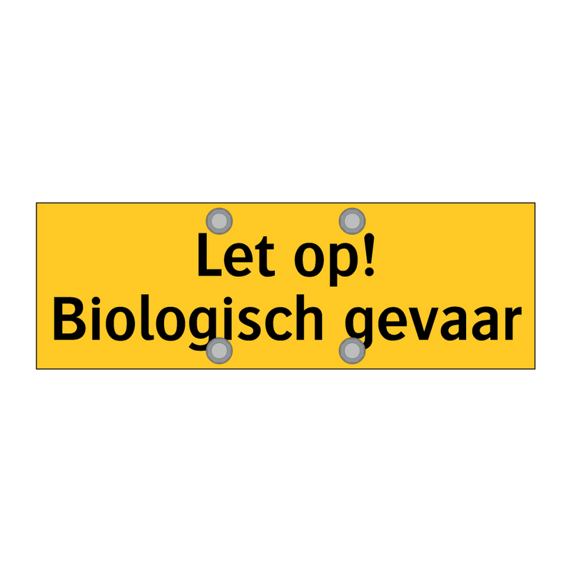 Let op! Biologisch gevaar & Let op! Biologisch gevaar & Let op! Biologisch gevaar