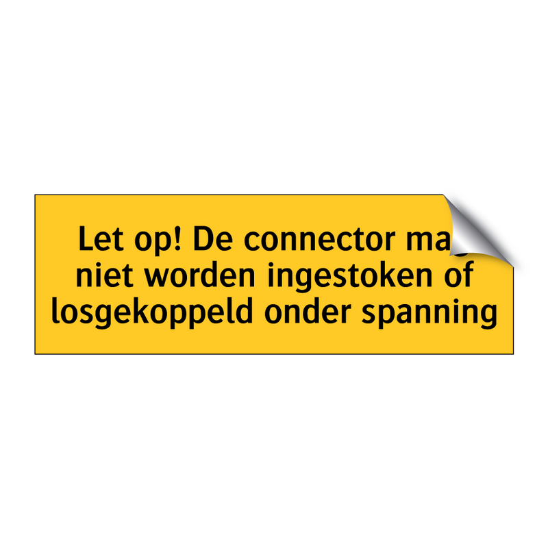 Let op! De connector mag niet worden ingestoken of /.../