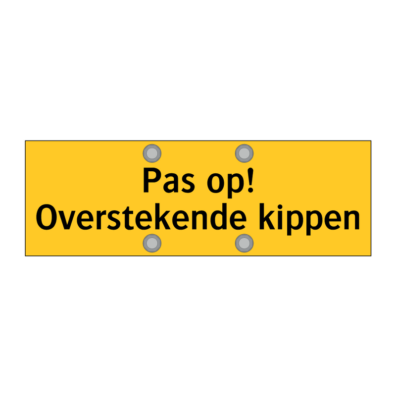 Pas op! Overstekende kippen & Pas op! Overstekende kippen & Pas op! Overstekende kippen