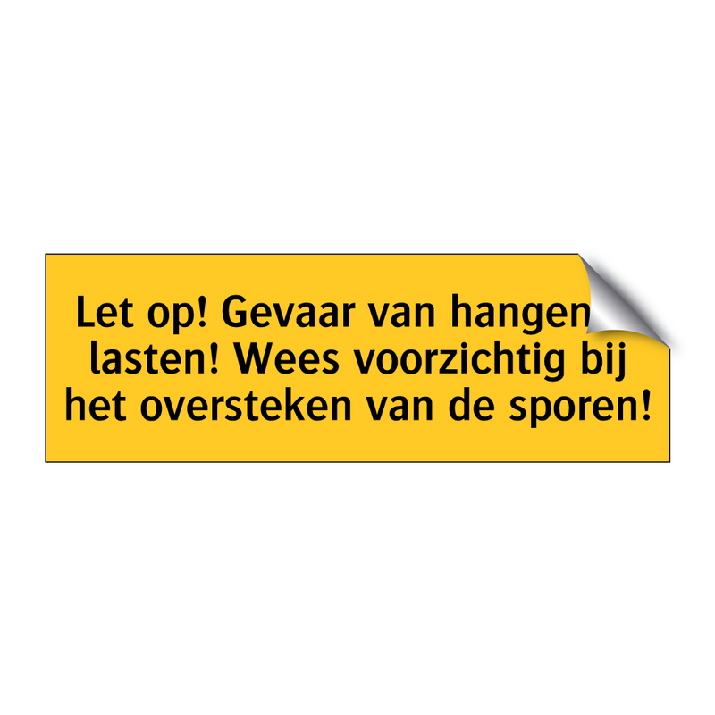 Let op! Gevaar van hangende lasten! Wees voorzichtig /.../