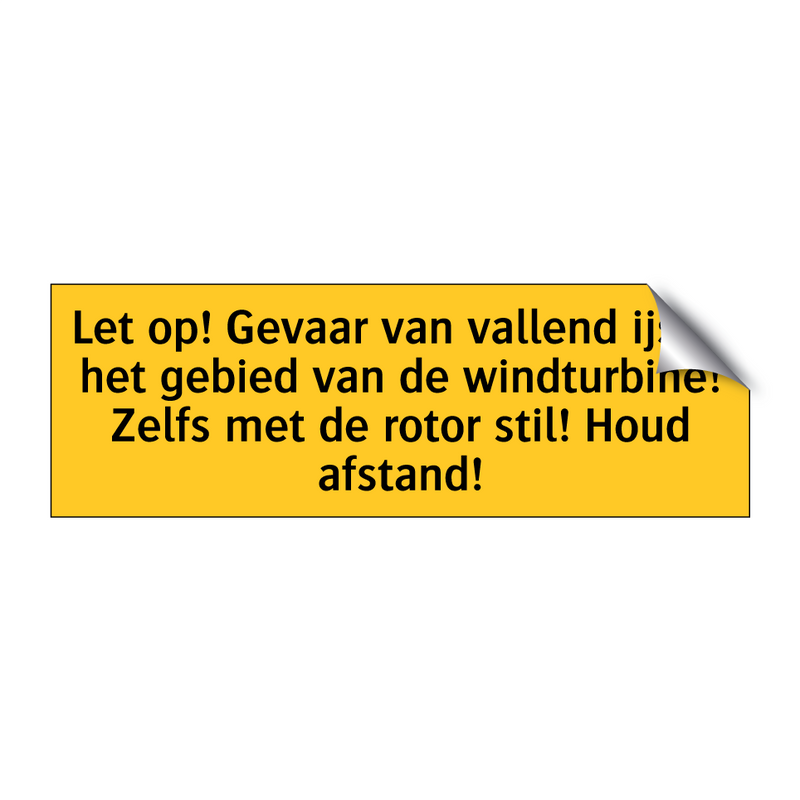 Let op! Gevaar van vallend ijs in het gebied van de /.../