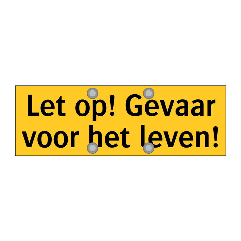 Let op! Gevaar voor het leven! & Let op! Gevaar voor het leven! & Let op! Gevaar voor het leven!