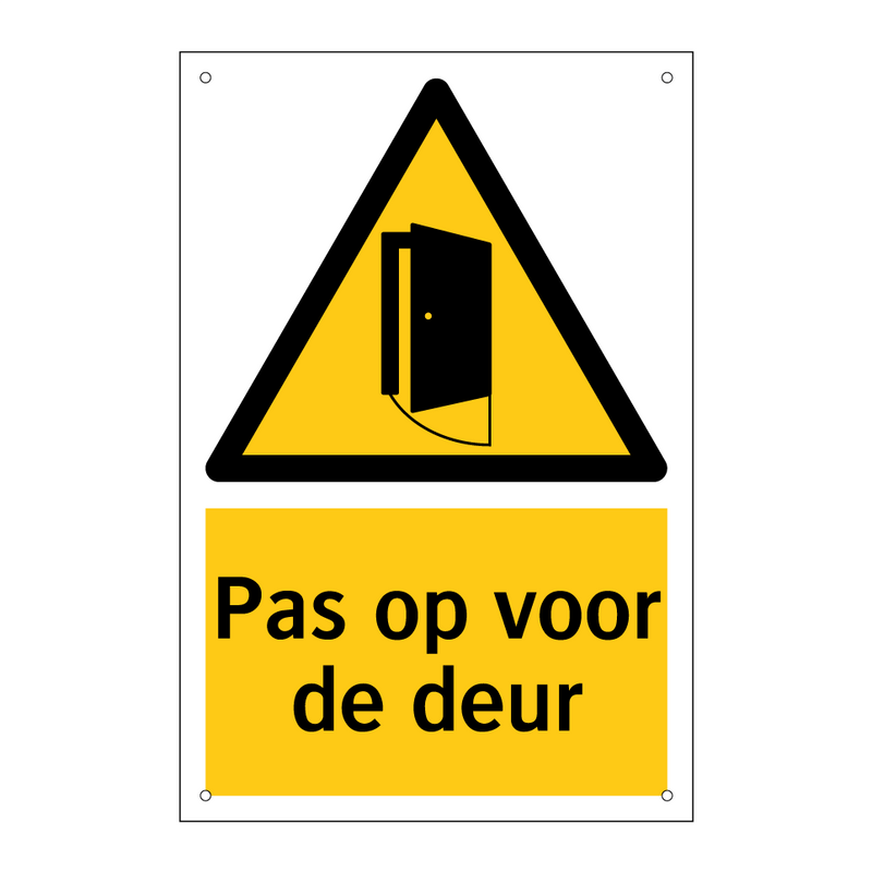 Pas op voor de deur & Pas op voor de deur & Pas op voor de deur & Pas op voor de deur