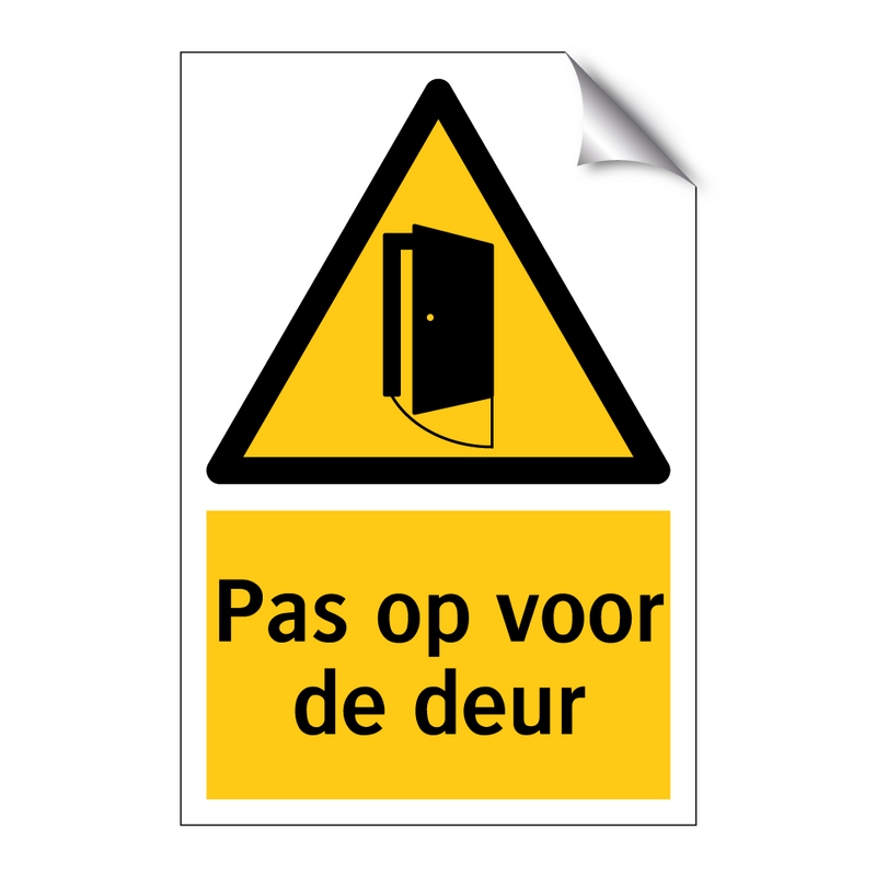 Pas op voor de deur & Pas op voor de deur & Pas op voor de deur & Pas op voor de deur