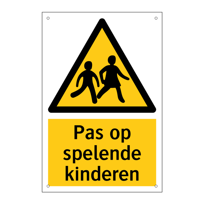 Pas op spelende kinderen & Pas op spelende kinderen & Pas op spelende kinderen