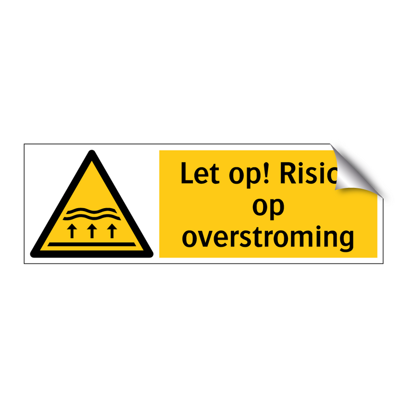 Let op! Risico op overstroming