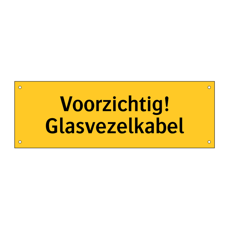 Voorzichtig! Glasvezelkabel & Voorzichtig! Glasvezelkabel & Voorzichtig! Glasvezelkabel