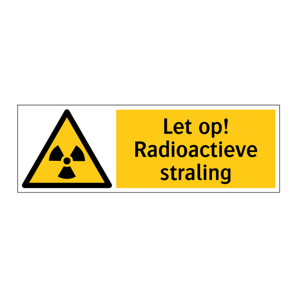 Let op! Radioactieve straling