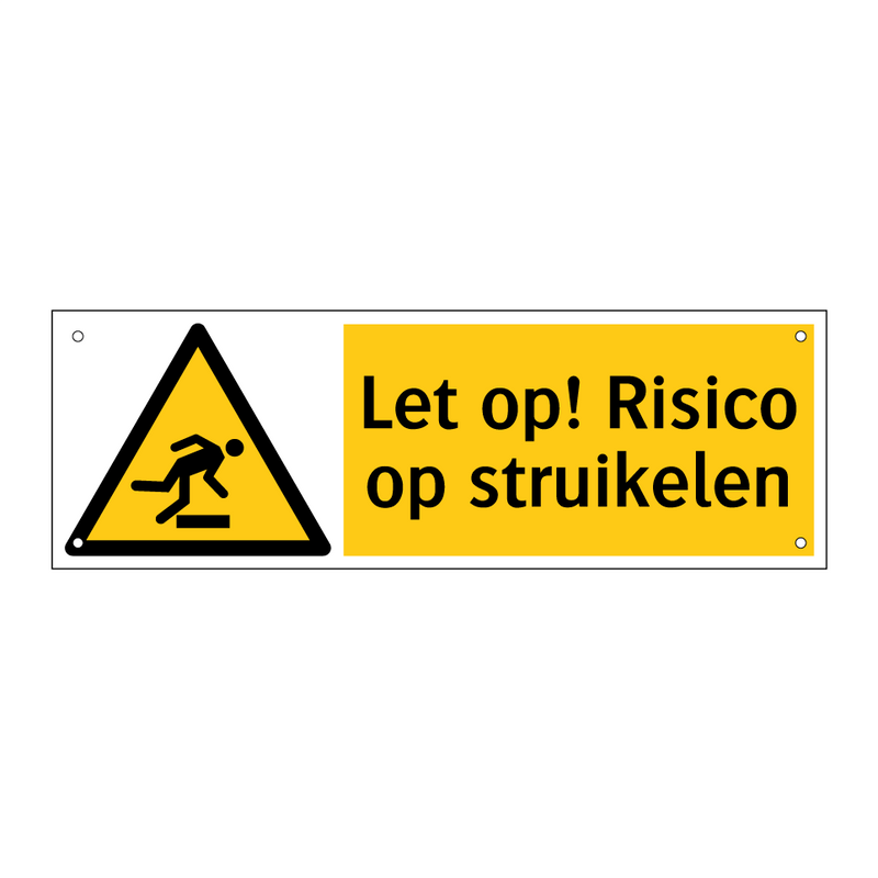 Let op! Risico op struikelen