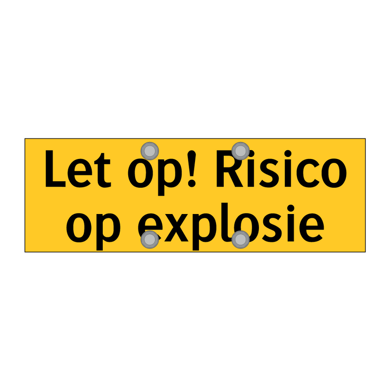 Let op! Risico op explosie & Let op! Risico op explosie & Let op! Risico op explosie