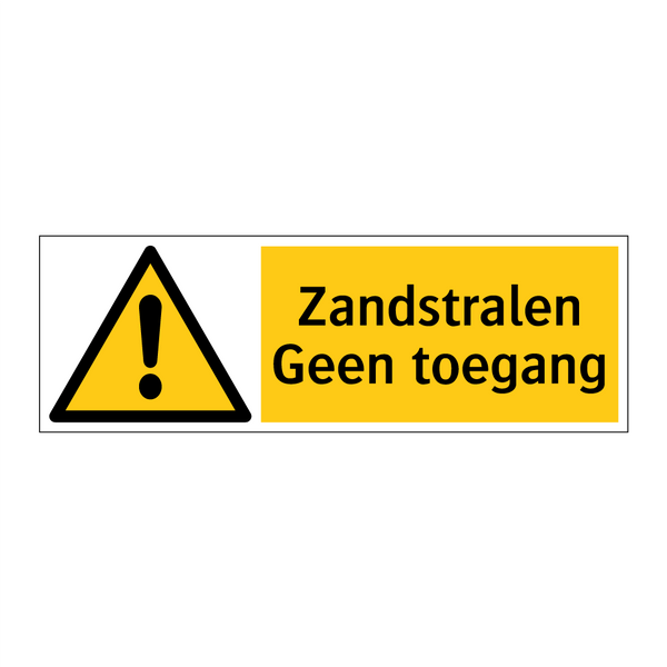 Zandstralen Geen toegang