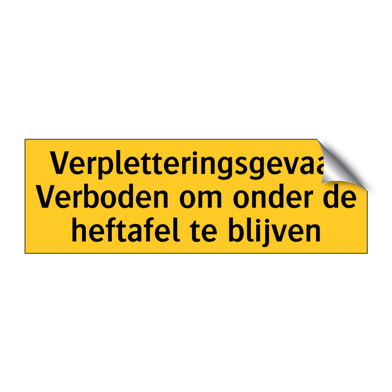 Verpletteringsgevaar Verboden om onder de heftafel te /.../