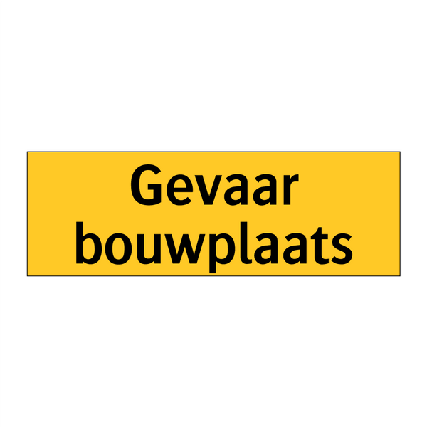 Gevaar bouwplaats & Gevaar bouwplaats & Gevaar bouwplaats & Gevaar bouwplaats & Gevaar bouwplaats