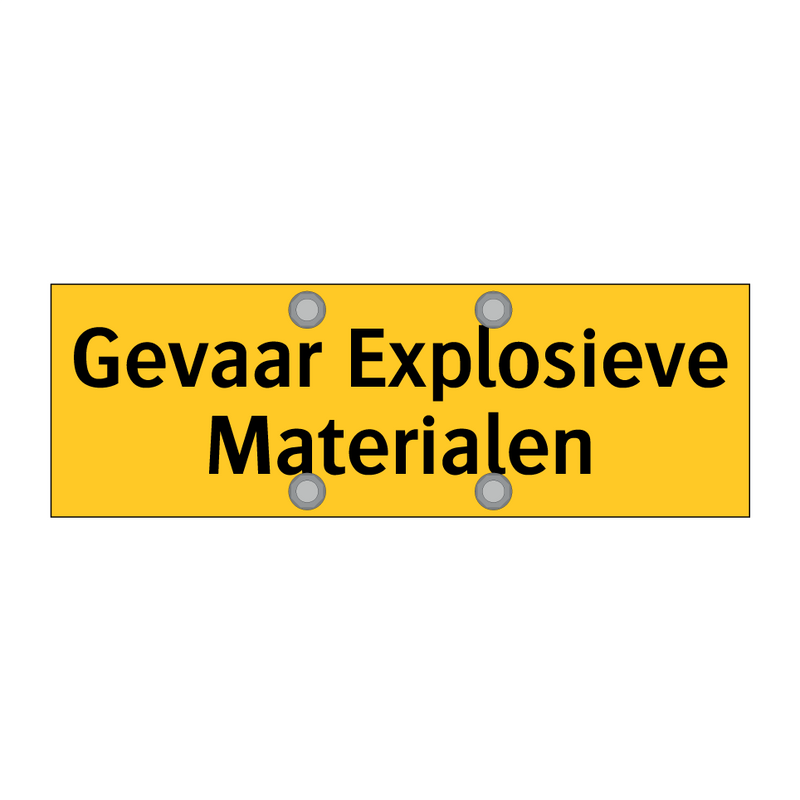 Gevaar Explosieve Materialen & Gevaar Explosieve Materialen & Gevaar Explosieve Materialen