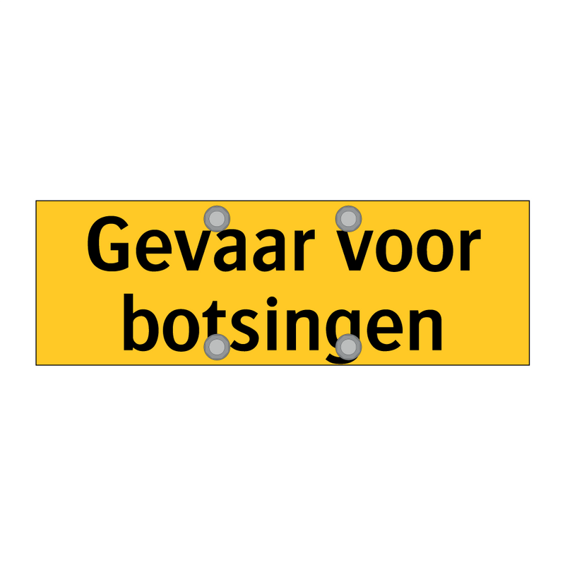 Gevaar voor botsingen & Gevaar voor botsingen & Gevaar voor botsingen