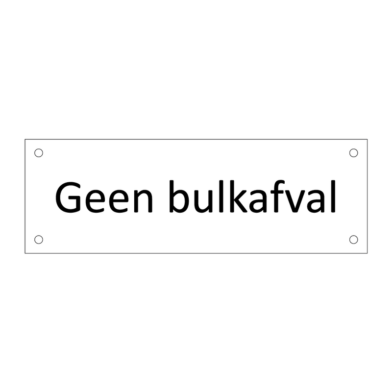 Geen bulkafval & Geen bulkafval & Geen bulkafval