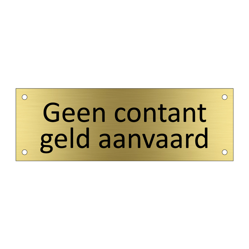 Geen contant geld aanvaard & Geen contant geld aanvaard & Geen contant geld aanvaard