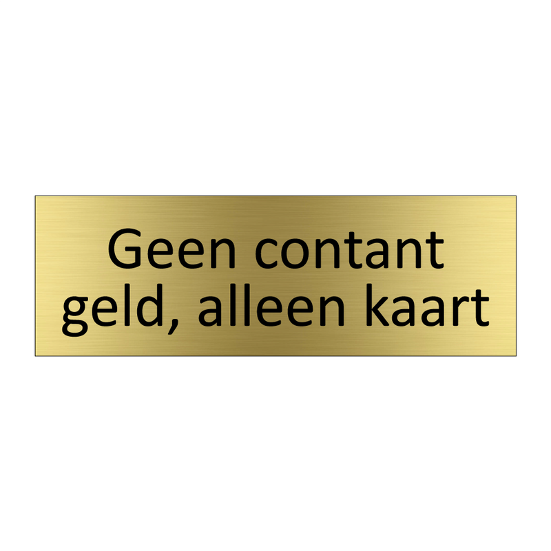 Geen contant geld, alleen kaart & Geen contant geld, alleen kaart & Geen contant geld, alleen kaart