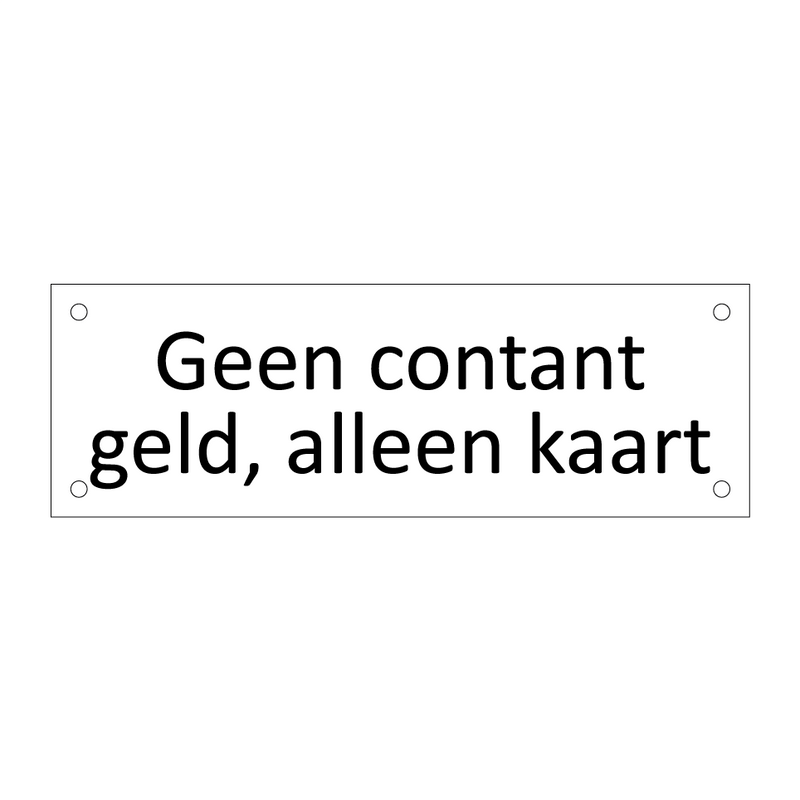 Geen contant geld, alleen kaart & Geen contant geld, alleen kaart & Geen contant geld, alleen kaart