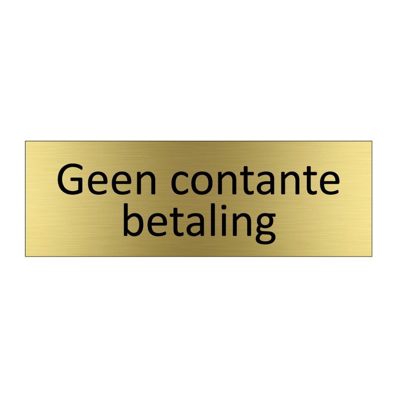 Geen contante betaling & Geen contante betaling & Geen contante betaling & Geen contante betaling