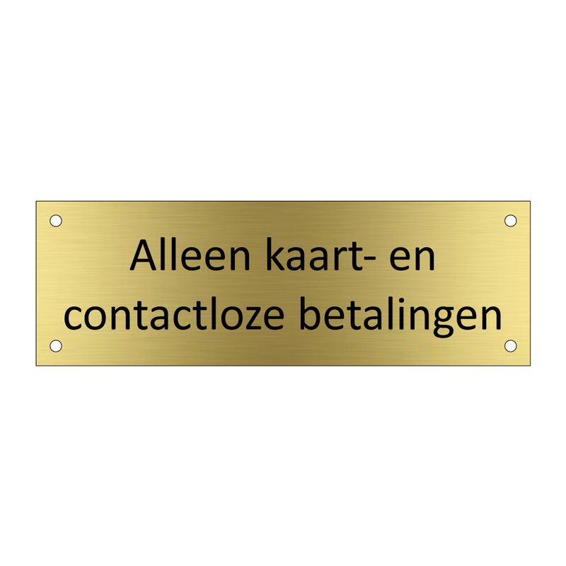 Alleen kaart- en contactloze betalingen & Alleen kaart- en contactloze betalingen