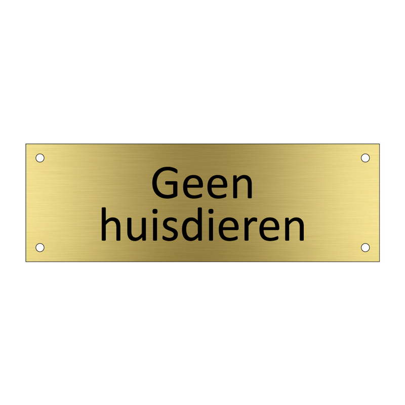 Geen huisdieren & Geen huisdieren & Geen huisdieren