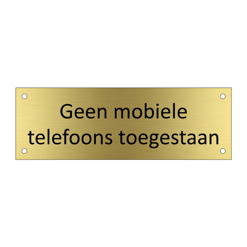 Geen mobiele telefoons toegestaan & Geen mobiele telefoons toegestaan