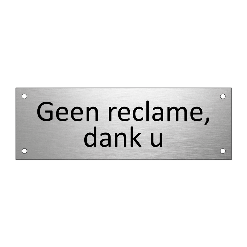 Geen reclame, dank u & Geen reclame, dank u & Geen reclame, dank u