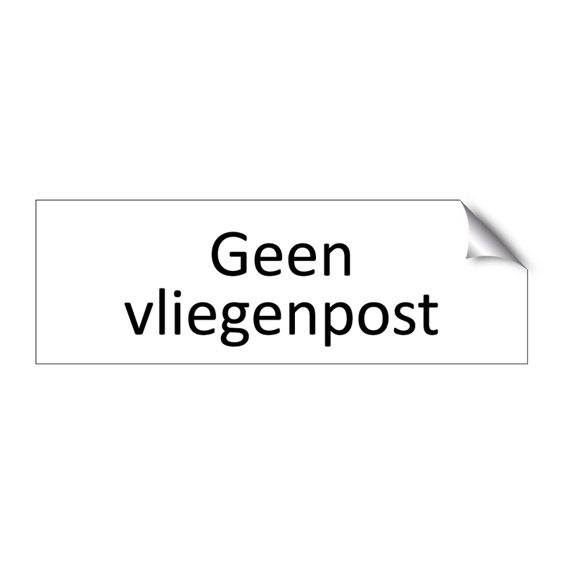 Geen vliegenpost & Geen vliegenpost & Geen vliegenpost