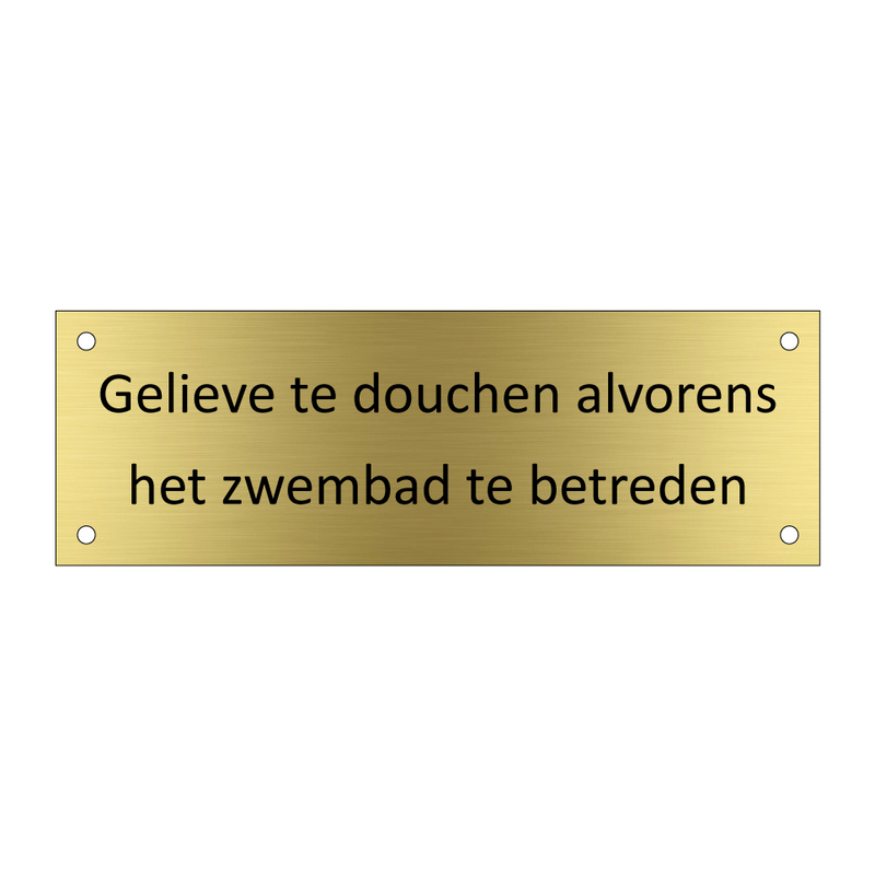 Gelieve te douchen alvorens het zwembad te betreden