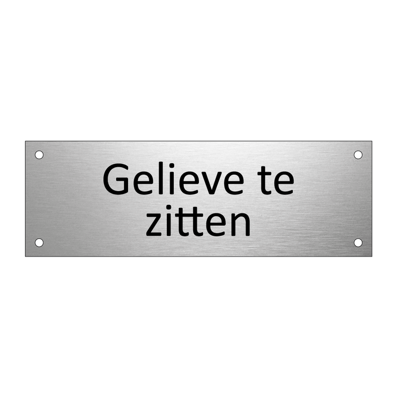 Gelieve te zitten & Gelieve te zitten & Gelieve te zitten