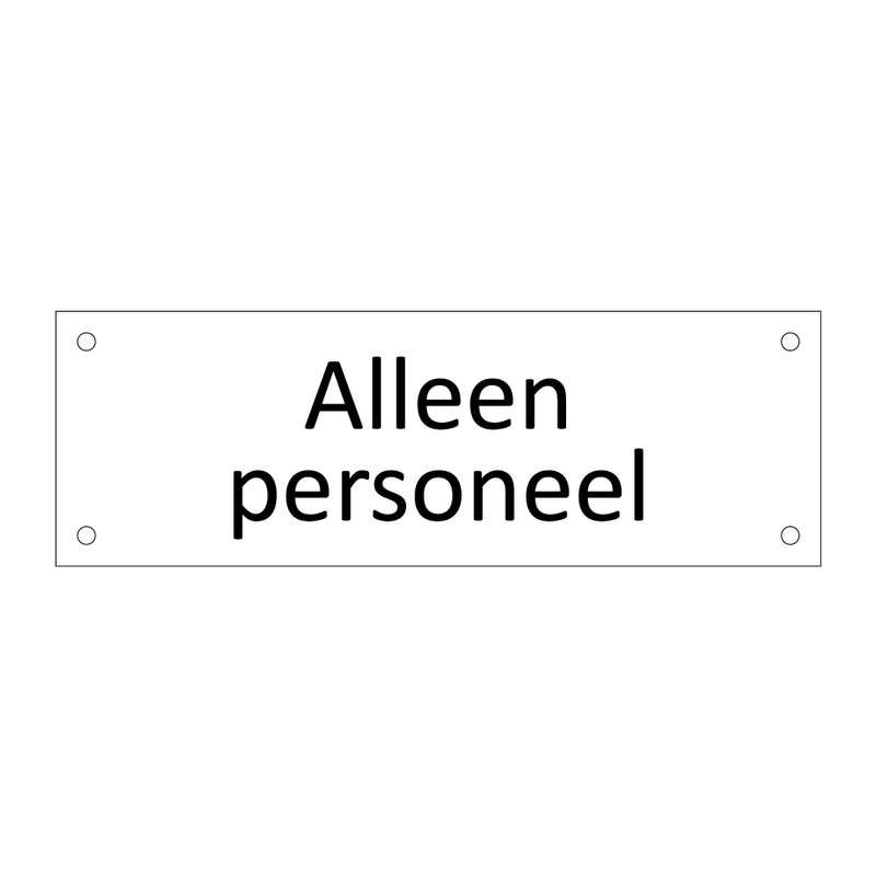 Alleen personeel & Alleen personeel & Alleen personeel