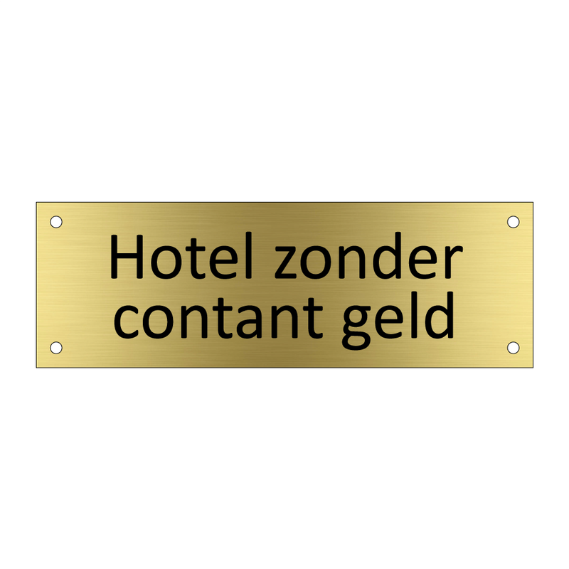 Hotel zonder contant geld & Hotel zonder contant geld & Hotel zonder contant geld