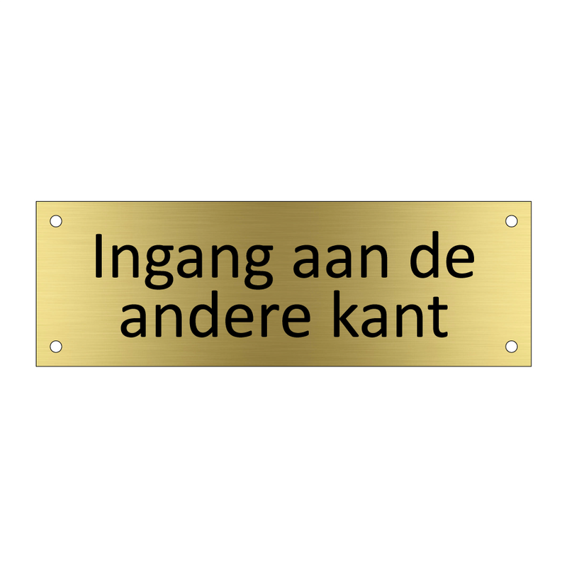 Ingang aan de andere kant & Ingang aan de andere kant & Ingang aan de andere kant