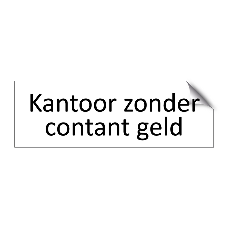 Kantoor zonder contant geld & Kantoor zonder contant geld & Kantoor zonder contant geld