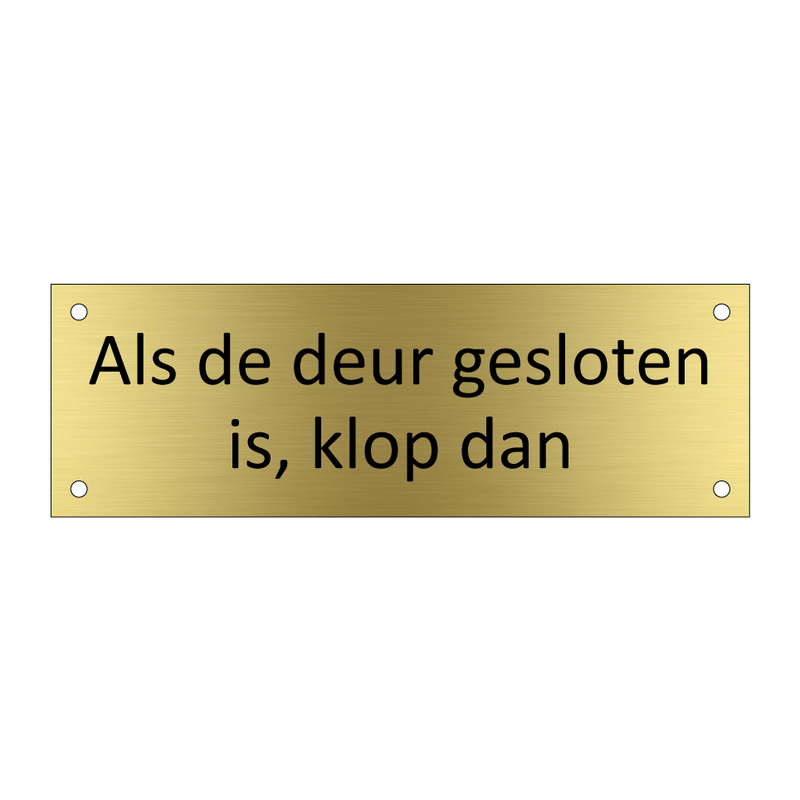 Als de deur gesloten is, klop dan & Als de deur gesloten is, klop dan