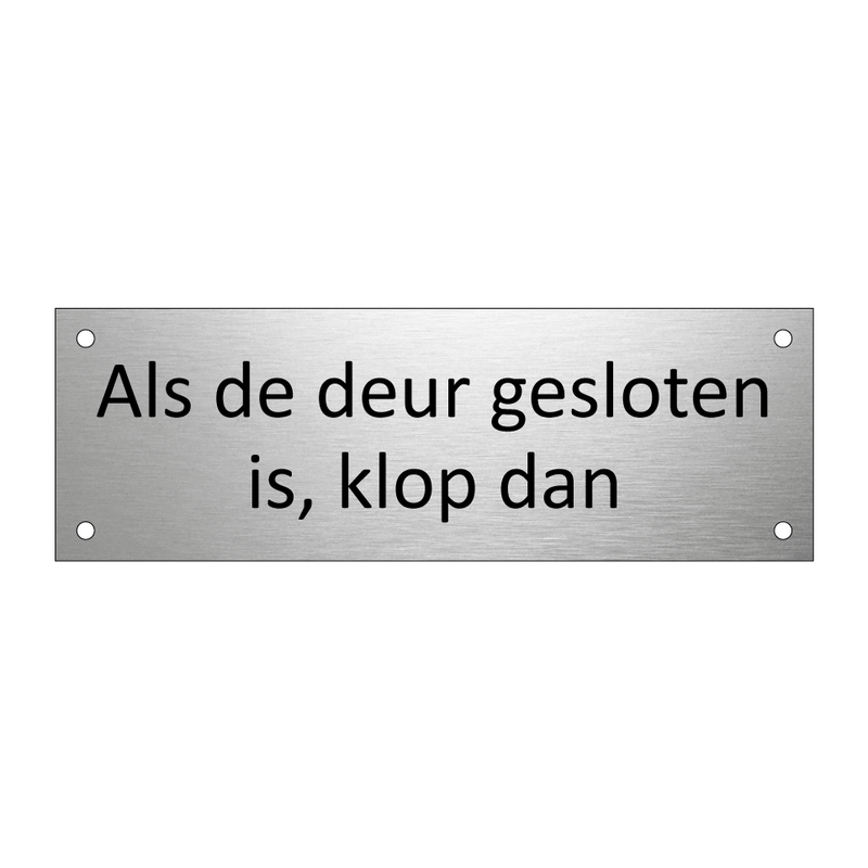 Als de deur gesloten is, klop dan & Als de deur gesloten is, klop dan