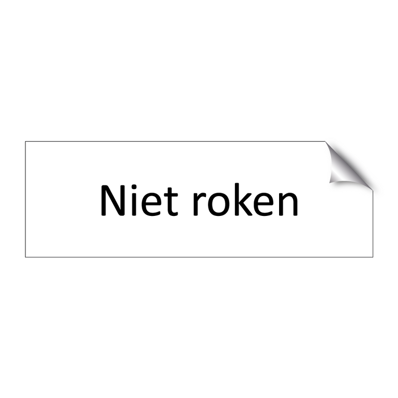 Niet roken & Niet roken & Niet roken