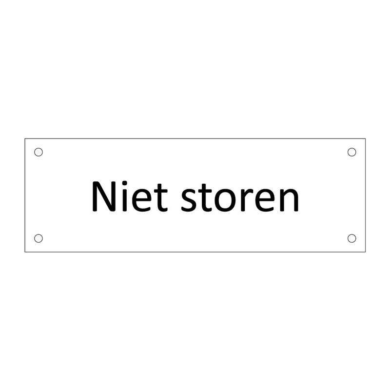 Niet storen & Niet storen & Niet storen