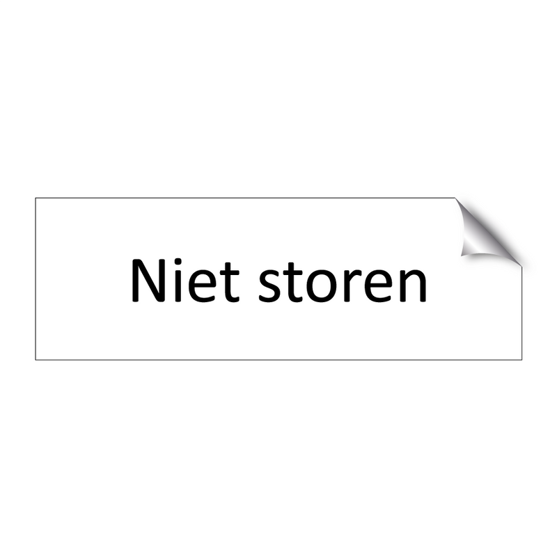 Niet storen & Niet storen & Niet storen