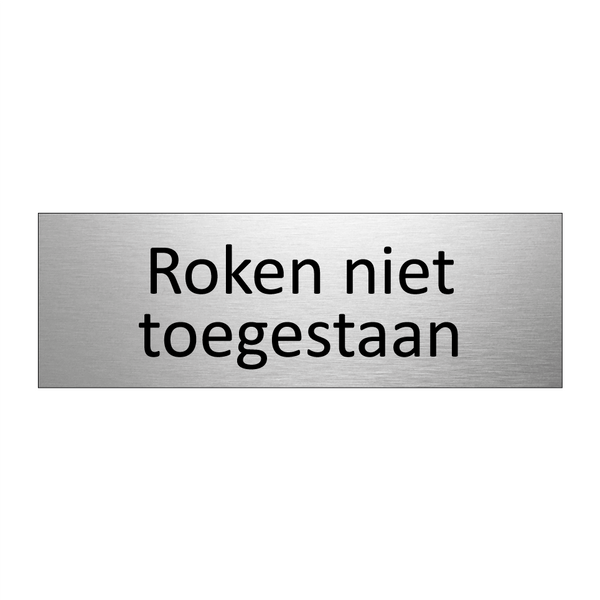 Roken niet toegestaan & Roken niet toegestaan & Roken niet toegestaan & Roken niet toegestaan