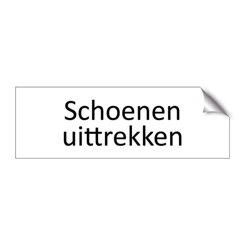 Schoenen uittrekken & Schoenen uittrekken & Schoenen uittrekken