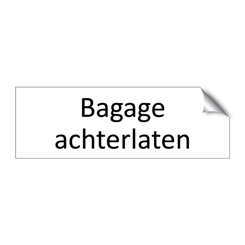 Bagage achterlaten & Bagage achterlaten & Bagage achterlaten