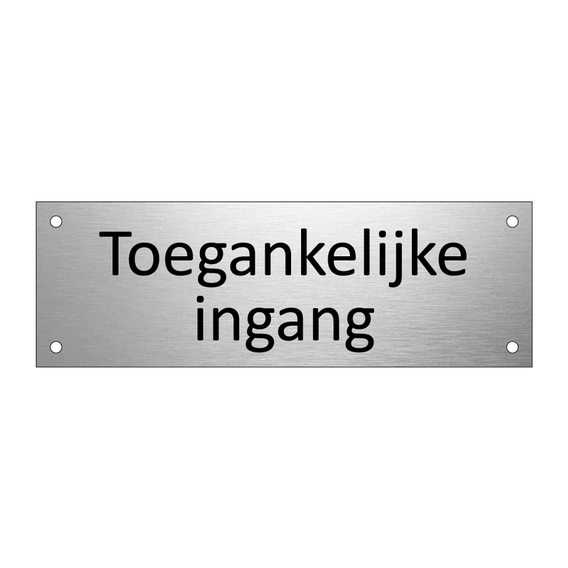 Toegankelijke ingang & Toegankelijke ingang & Toegankelijke ingang