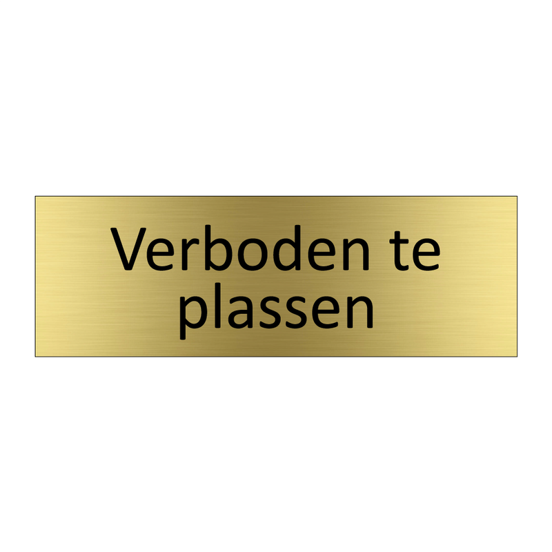 Verboden te plassen & Verboden te plassen & Verboden te plassen & Verboden te plassen